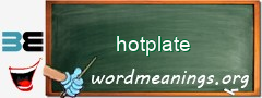 WordMeaning blackboard for hotplate